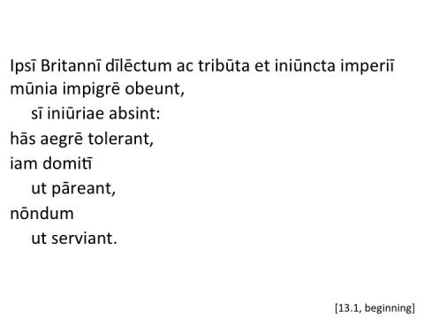 Tacitus Agricola 13.1 beginning articulated