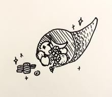 Black ink drawing of a fruit-filled cornucopia with a pile of coins sitting in front of it.